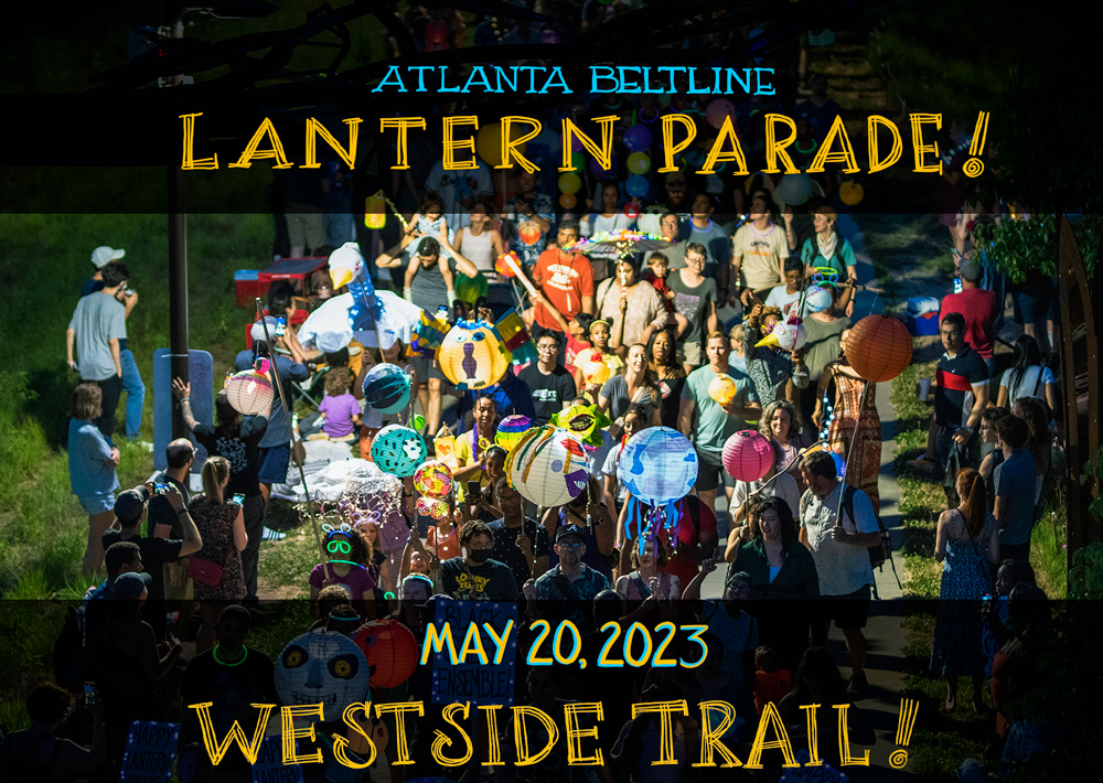 Art on the Atlanta BeltLine Lantern Parade save the date 2023
